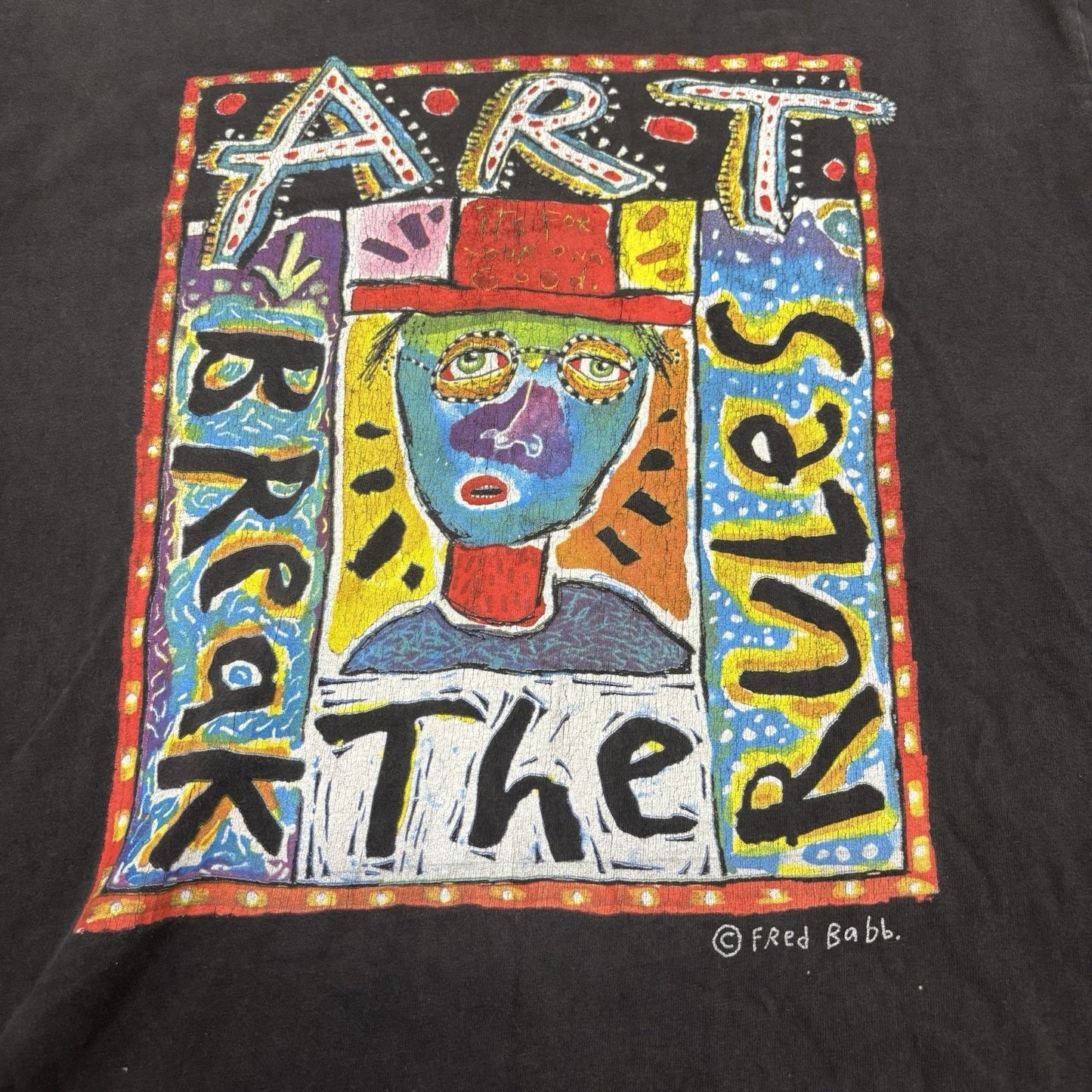 Fred Babb Art Breaks The Rules Art Shirt Size XL